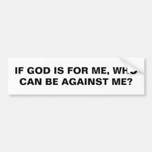 "Om Gud är för mig..." Bumper Sticker Bildekal