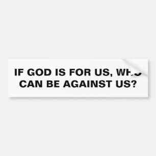 "Om Gud är för oss..." Bumper Sticker Bildekal