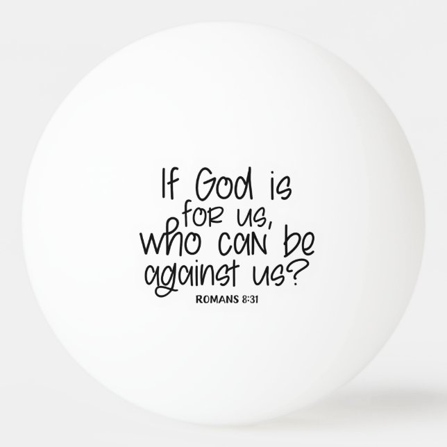 Om Gud är för oss, vem kan vara emot oss Jesus Pingisboll (Framsidan)
