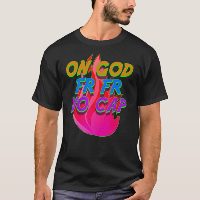 Om gud FR: Ingen Cap Funny Internet Slang Meme Lin T Shirt (Framsida)