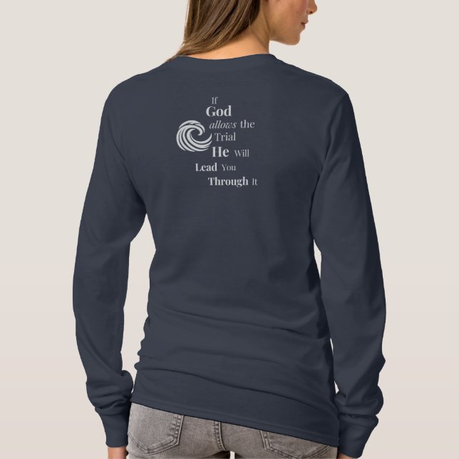 Om Gud tillåter kvinnornas Långärmad Shirt T Shirt (Baksida)