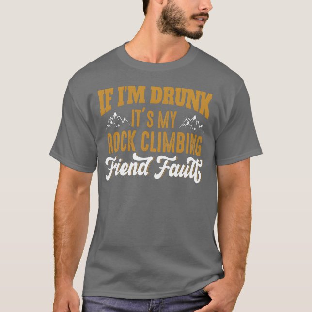 Om han druckit sin sten, klätterbara felsökningsfl t shirt (Framsida)