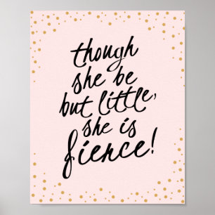 Om Hon än är Liten, är Hon Vild Rosa Guld Poster