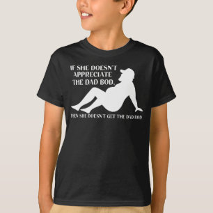 Om hon inte uppskattar Pappa-blodet T Shirt