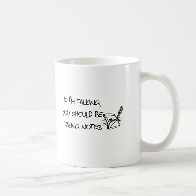 Om Im som talar, dig bör tar noterar Kaffemugg (Höger)