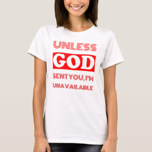 OM INTE GUDEN ÖVERFÖRDE DIG, den ICKE TILLGÄNGL T Shirt