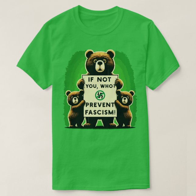 Om inte ni som förebygger fascism t shirt (Design framsida)