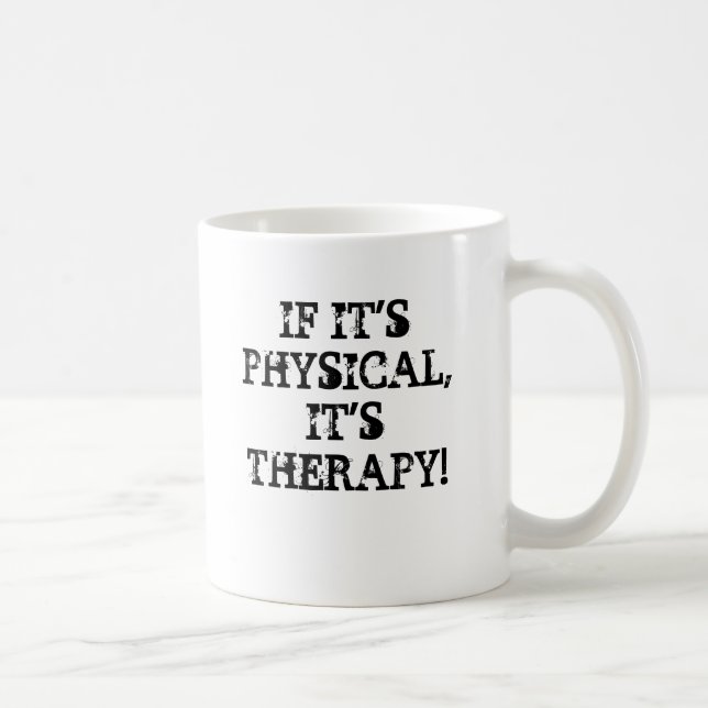 OM IT'SPHYSICAL, DET är TERAPI! , OM Kaffemugg (Höger)
