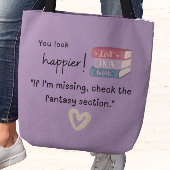 "Om jag är borta, kolla i fantasiavsnittet." Tygkasse (You look happier! "If I'm missing, check the fantasy section" tote bag)