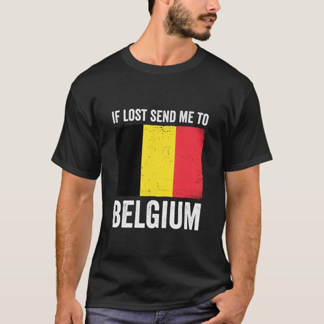 Om jag är förlorad skicka mig till Belgien T Shirt (Framsida)