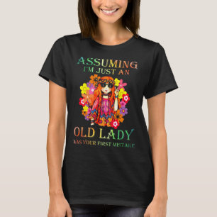 Om jag bara är en gammal Dam T Shirt