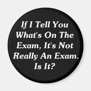 Om jag berättar dig vad är på examen magnet
