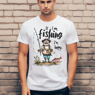 Om jag fiskar så är jag lycklig t shirt