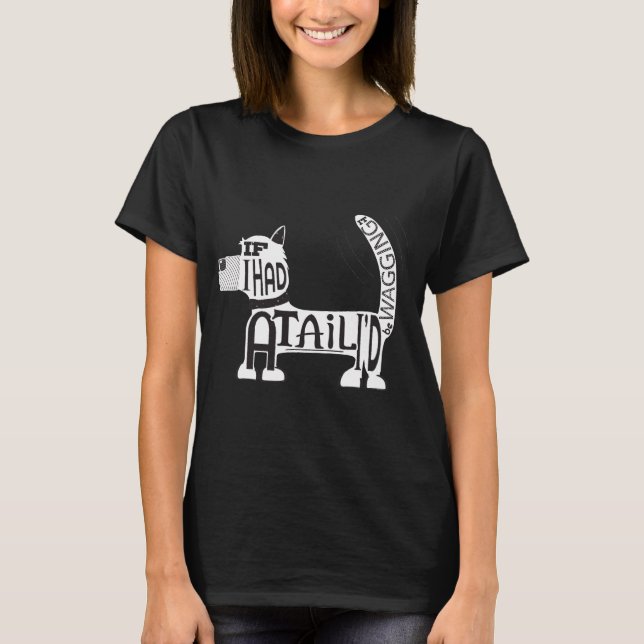 Om jag hade en svan skulle jag slå den, hund. t-shirt (Framsida)