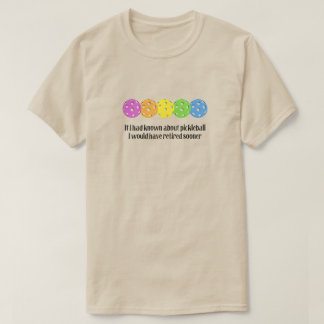 Om jag hade vetat om Pickleball T Shirt