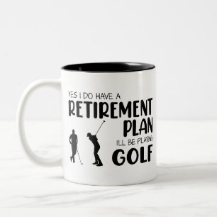 Om jag har en pension-plan så spelar jag golf Två-Tonad mugg