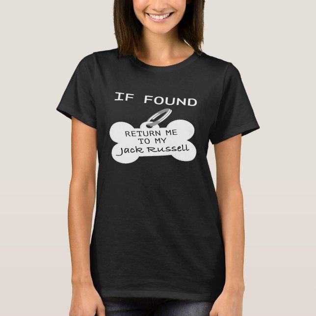 Om jag hittar det, lämna tillbaka mig till min Jac T Shirt (Framsida)