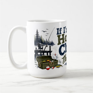 Om jag inte är hemma, kolla sjön Fiskemugg Kaffemugg