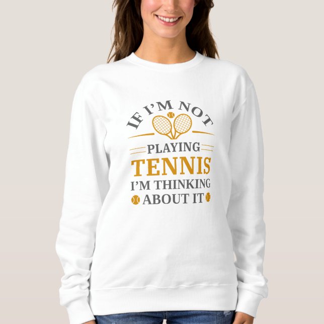 Om jag inte Betalar tennis tänker jag på det T Shirt (Framsida)