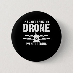 Om jag inte kan ta med min dron så kommer jag int knapp