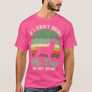 Om jag inte kan ta med min Hund IM utan att gå i R T Shirt