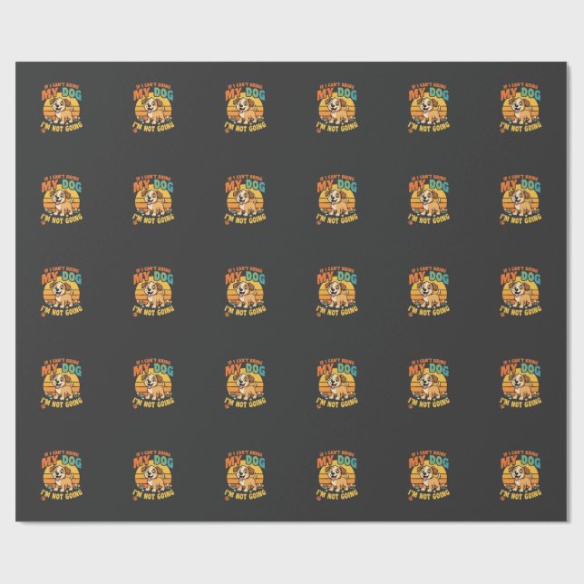 Om jag inte kan ta med min hund roligt presentpapper (Platt)