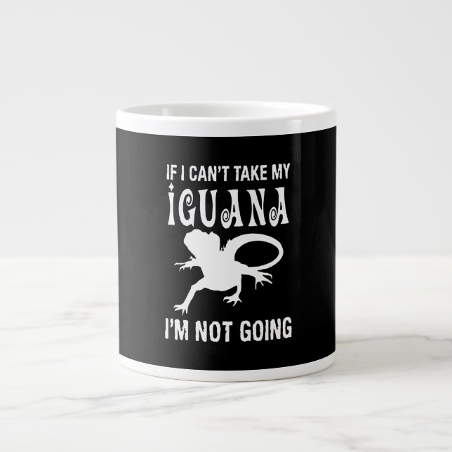 Om jag inte kan ta min iguana så går jag inte jumbo mugg (Framsidan)