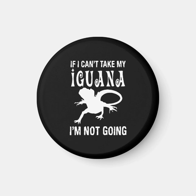 Om jag inte kan ta min iguana så går jag inte magnet (Framsidan)