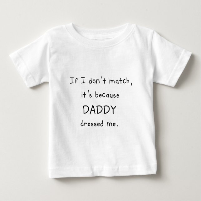 Om jag inte matchar, är det, därför att PAPPAN T-shirt (Framsida)