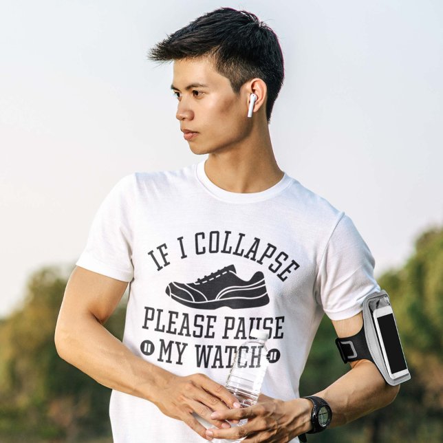 Om jag kollapsar, vänta på min bevakning t shirt (running shirt)