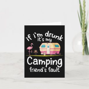 Om jag kör min Camping Friends Fault Fla Fla Kort