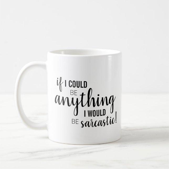 "Om jag kunde vara vad som helst..." Kaffemugg (Vänster)