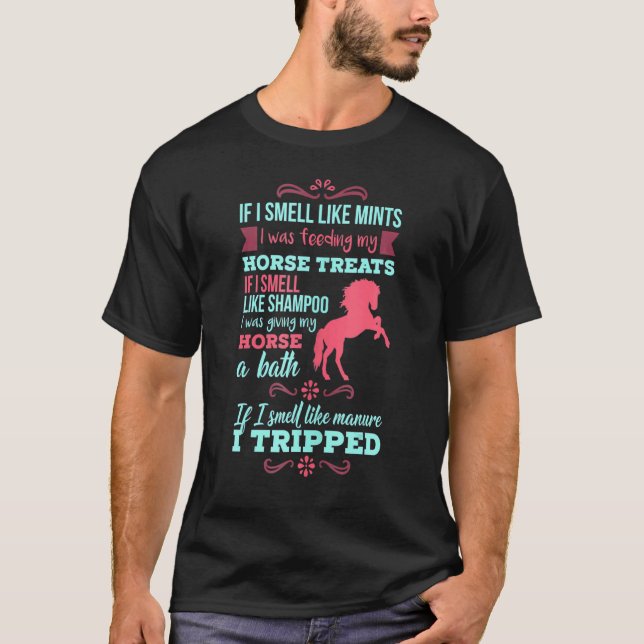 Om jag luktar som mint  Hästcitat T Shirt (Framsida)