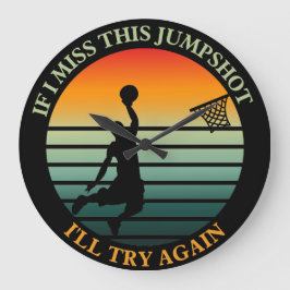 Om jag missar det här hoppskottet försöker jag ige stor klocka