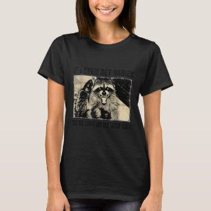 Om jag någon gång får Rabies är du hög på min Biti T Shirt