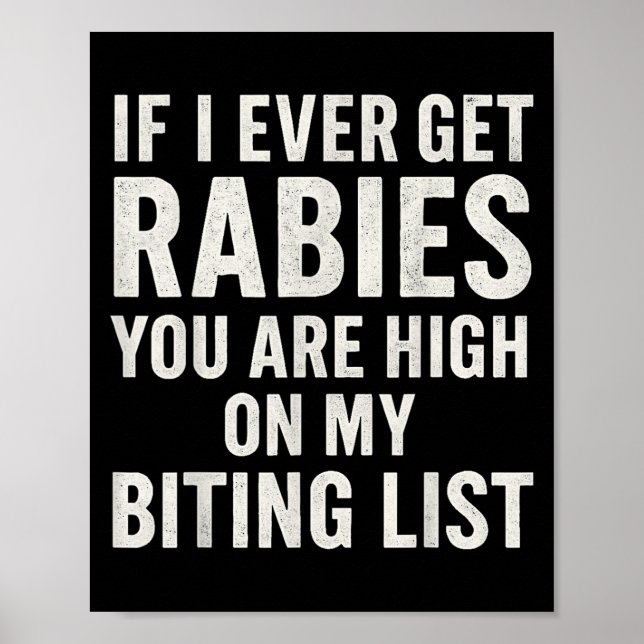 Om jag någon gång får Rabies funny Raccoon Biting  Poster (Framsidan)