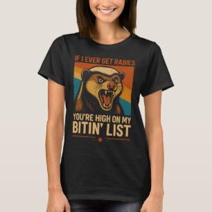 Om jag någon gång får Rabies - Lustigt citattecken T Shirt