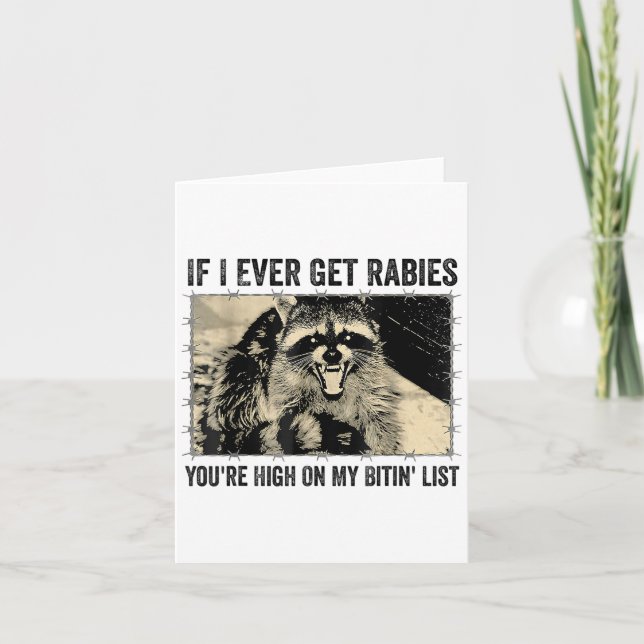 Om jag någonsin får rabies är du högt på min bitli kort (Framsida)