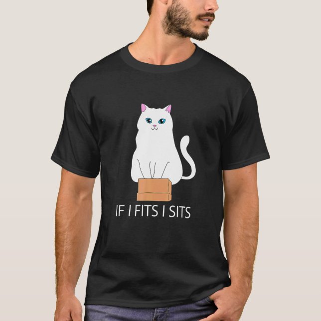 Om jag passar in sätter jag katt i en låda Ee Cat  T Shirt (Framsida)