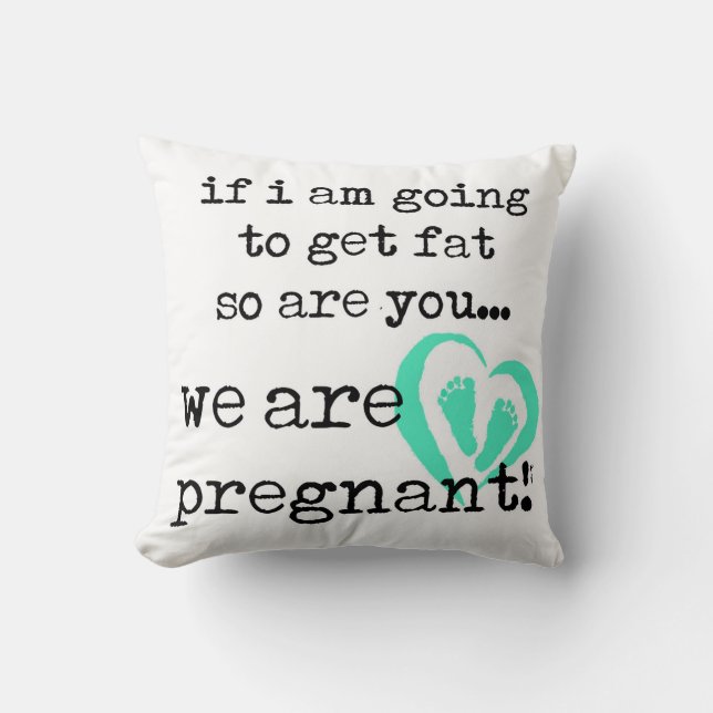 om jag ska få tjock så är du gravid kudde (Framsida)