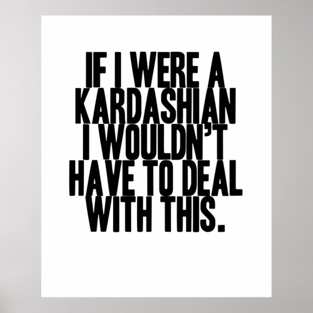Om jag vore en kardashian poster (Framsidan)