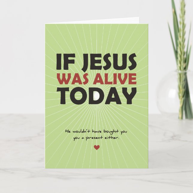 Om Jesus var vid liv i dag Helgkort (Framsida)