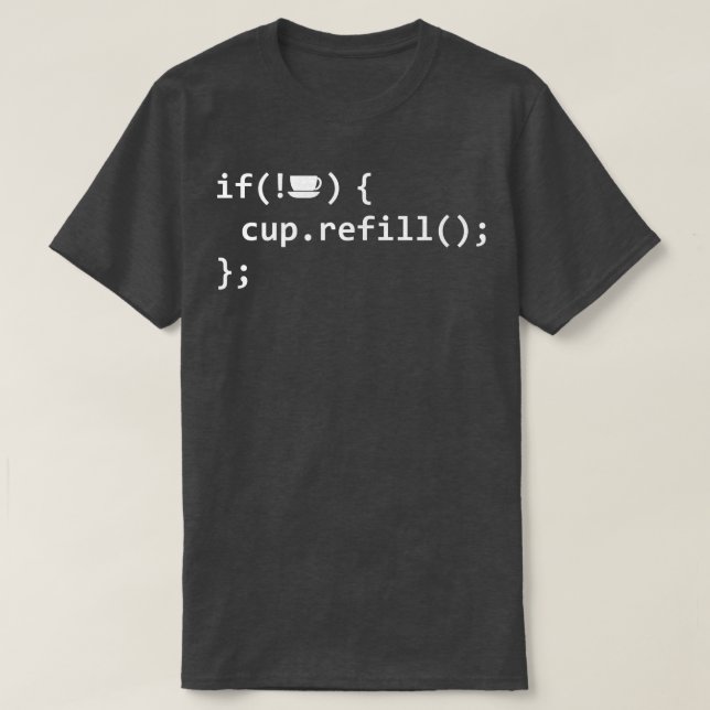 Om kaffe tomt, fyll sedan på kopp rolig IT-program T Shirt (Design framsida)