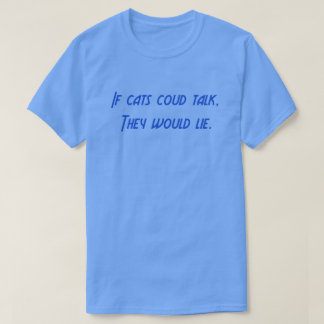 Om katter kunde prata tee shirt