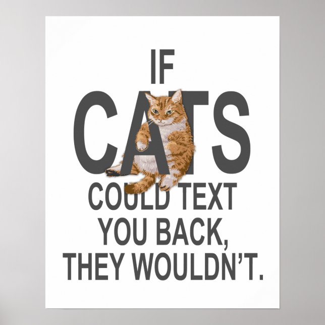Om katter kunde sms tillbaka, skulle de inte vara  poster (Framsidan)