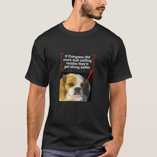 Om kongressen Sniff Butts kanske de skulle hålla p T Shirt (Framsida)
