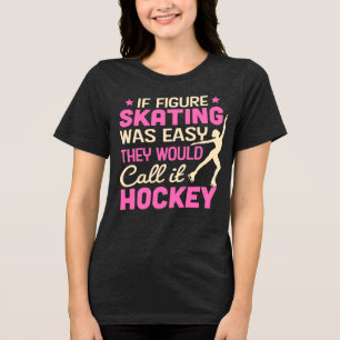 Om konståkning var lätt skulle de kalla det t shirt