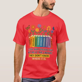 Om krig bryter ut, träffa mig vid bibliotek. T Shirt