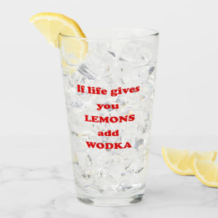 Om liv ger dig citroner, tillfoga vodka - roligt glaskopp