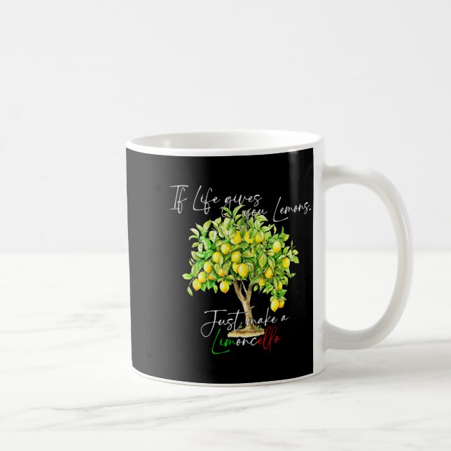Om Livet Ger Citroner Gör En Limoncello Per Favore Kaffemugg (Höger)